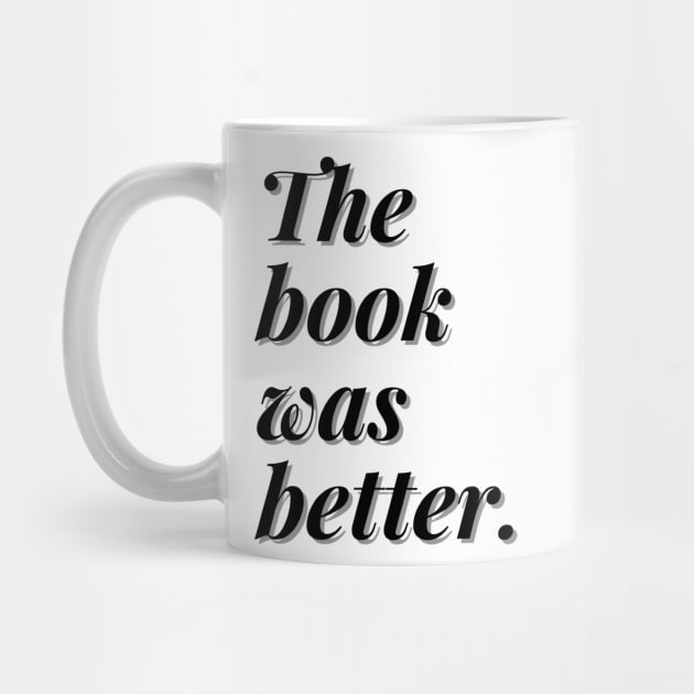 The book was better by bookloversclub